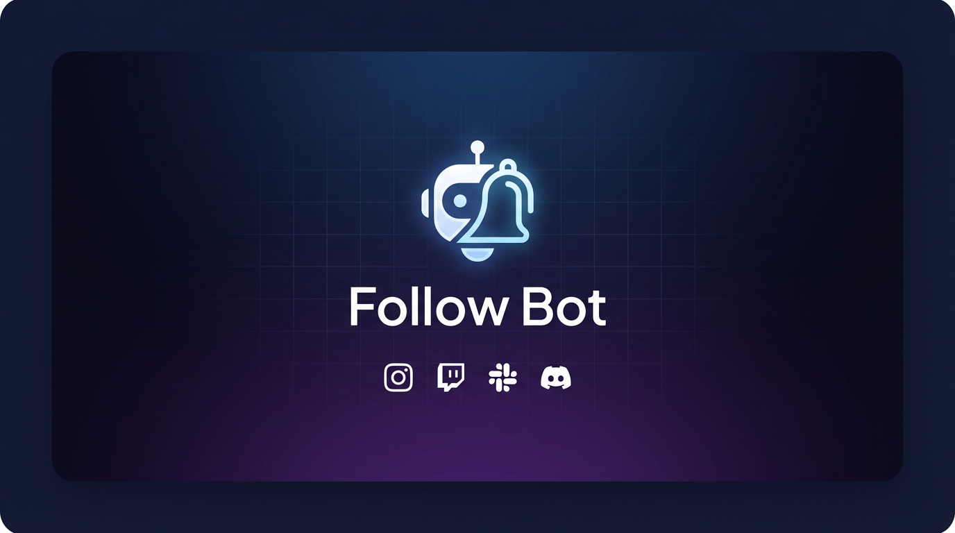 Follow Bot — Social Notification System